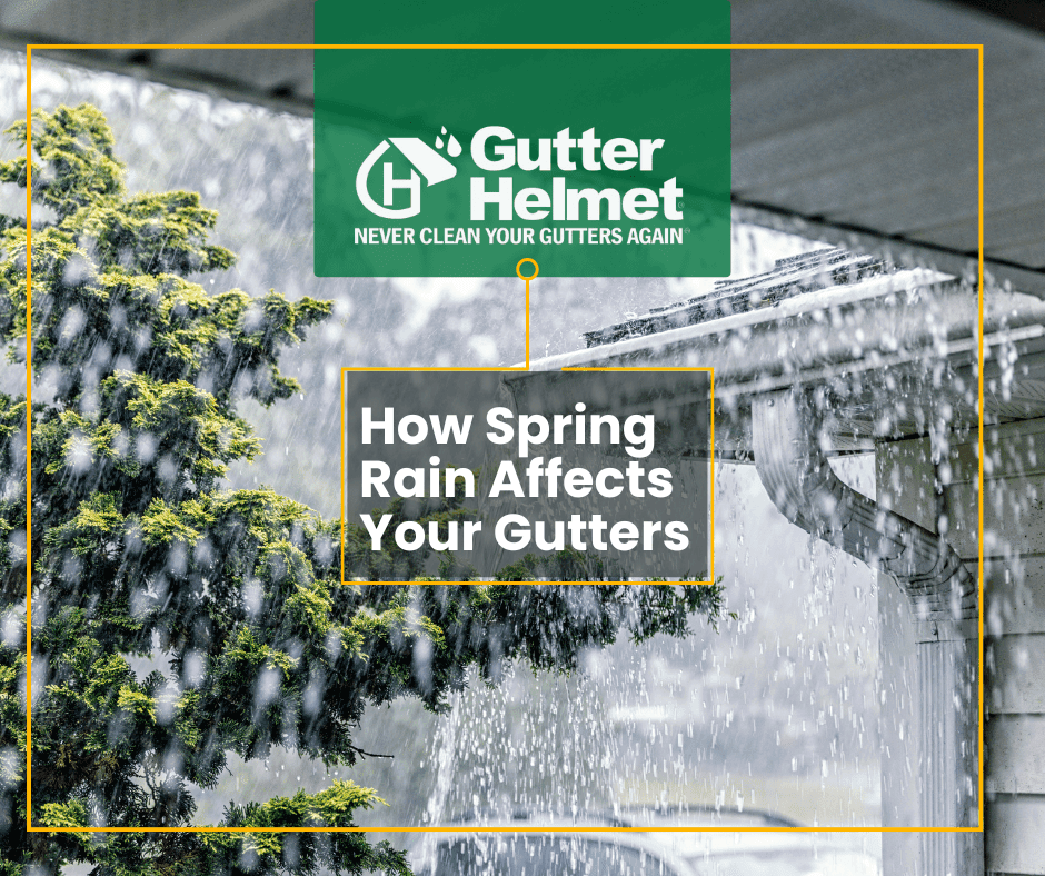 How-Spring-Rain-Affects-Your-Gutters