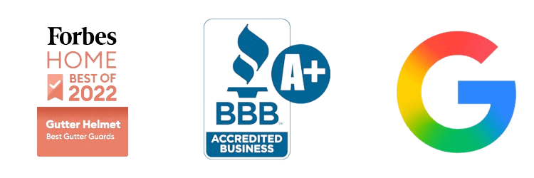 Forbes Home Best of 2022 award for Gutter Helmet, BBB A+ accredited business badge, and Google logo